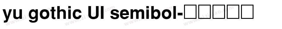 yu gothic UI semibol字体转换